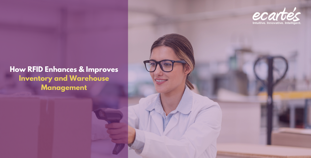 How RFID Enhances & Improves Inventory and Warehouse Management